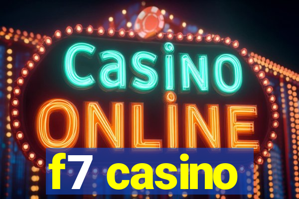 f7 casino